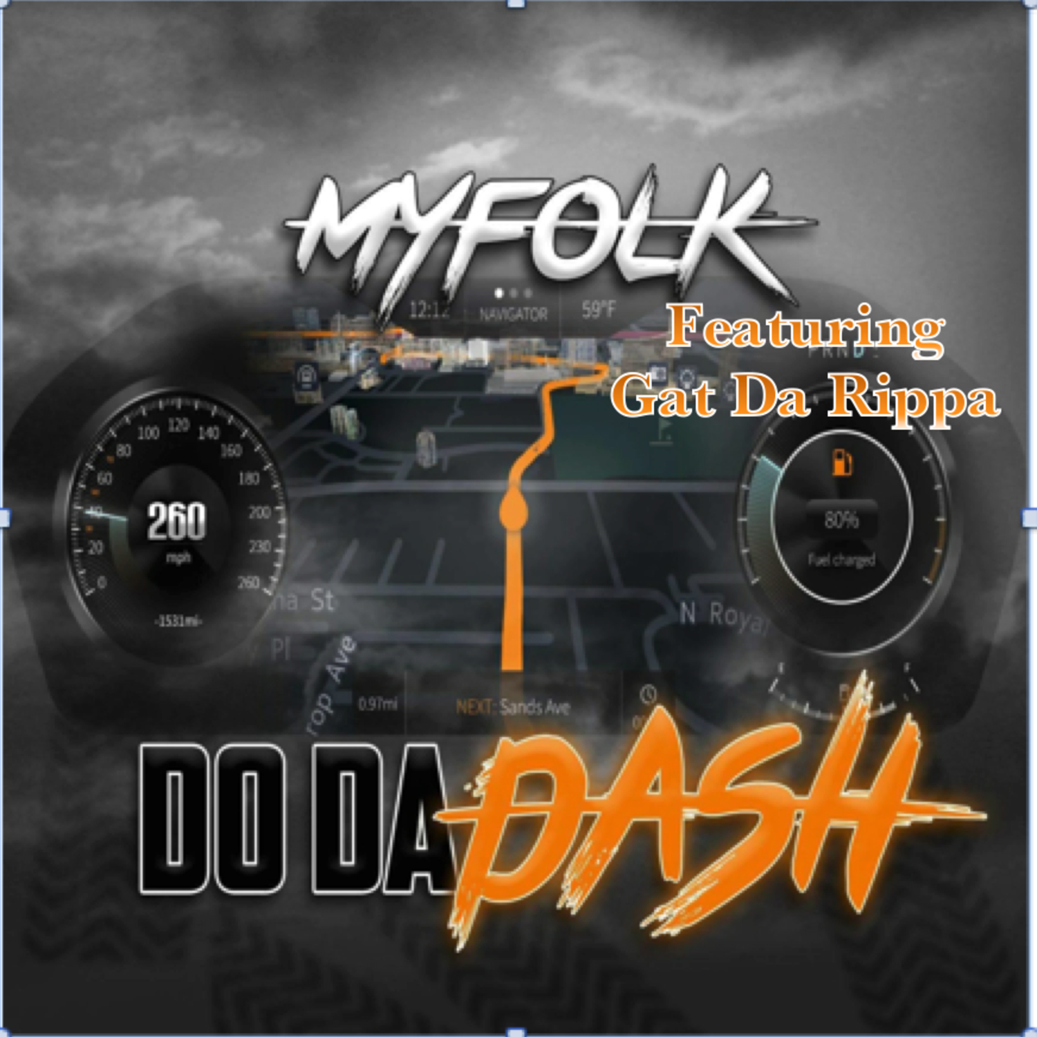Album cover for Do Da Dash by MyFolk featuring Gat Da Rippa, with a car dashboard speedometer
